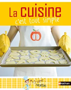 Cuisine, c'est tout simple ! (La)