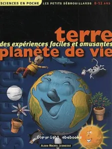 Terre, planète de vie