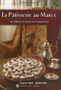 La Pâtisserie au Maroc