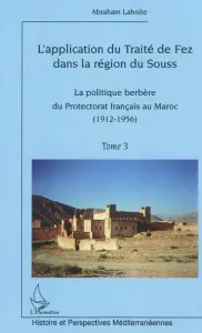 L'application du traité de Fez dans la région de Souss