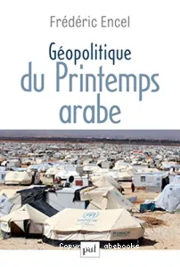 Géopolitique du Printemps arabe