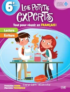 Petits experts (Les). 6 ème année