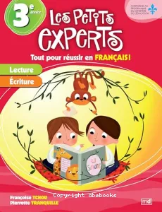 Petits experts (Les). 3 ème année