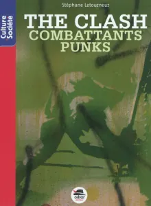 The Clash, combattants punks