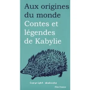 Contes et légendes de Kabylie