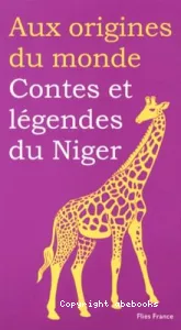 Contes et légendes haoussa du Niger