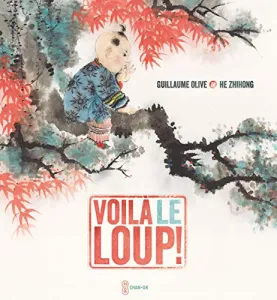 Voilà le loup !