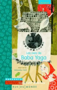 Les oies de Baba Yaga