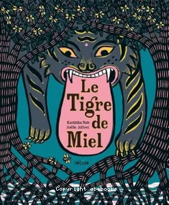 Le tigre de miel