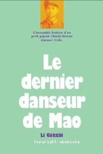 Derniers danseur de Mao (Le)