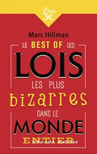 Best of des lois les plus bizarres dans le monde entier (Le)