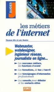 Les métiers de l'internet