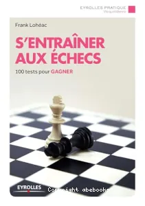 S'entraîner aux échecs