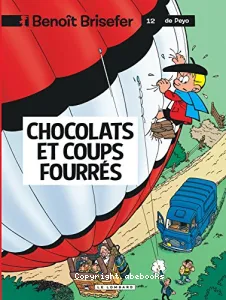 Chocolats et coups fourrés