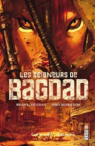 Les Seigneurs de Bagdad