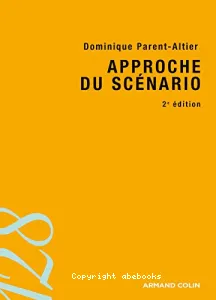 Approche du scénario