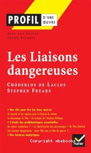 Liaisons dangereuses, Choderlos de Laclos, Stephen Frears (Les)