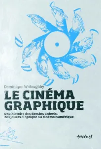 Cinéma graphique (Le)