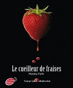 Cueilleur de fraises (Le)