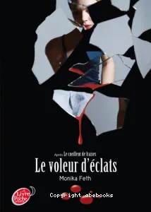 Voleur d'éclats (Le)