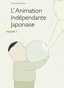 Animation indépendante japonaise (L')
