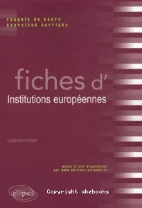 Fiches d'institutions européennes