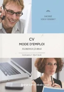 CV mode d'emploi