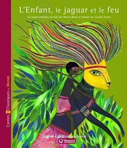 Enfant, le jaguar et le feu (L')