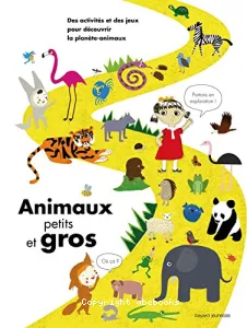 Animaux petits et gros