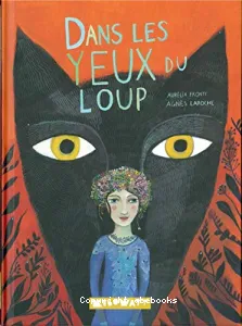 Dans les yeux du loup