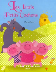 Trois petits cochons (les)