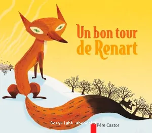 Un bon tour de Renart