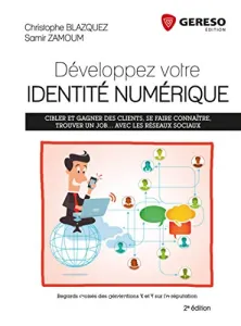 Développez votre identité numérique