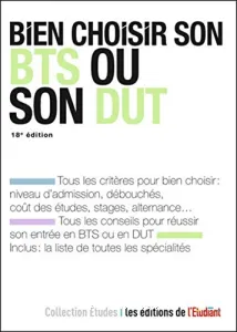 Bien choisir son BTS ou son DUT