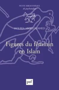 Figures du féminin en Islam