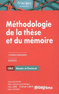 Méthodologie de la thèse et du mémoire