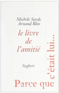 Le livre de l'amitié