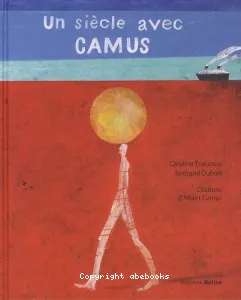 Un siècle avec Camus