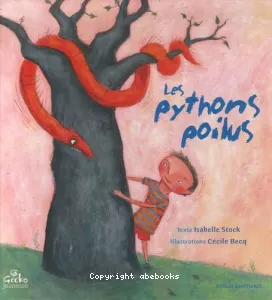 Pythons poilus (Les)