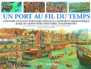 Un port au fil du temps