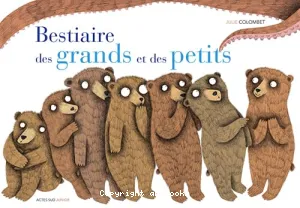 Bestiaire des grands et des petits