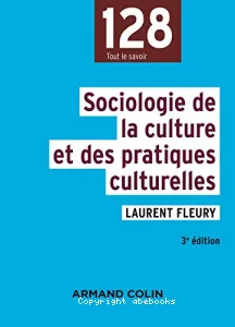 Sociologie de la culture et des pratiques culturelles