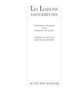 Les liaisons dangereuses