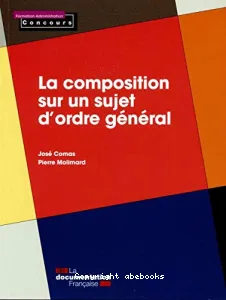 Composition sur un sujet d'ordre général (La)