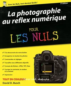 La photographie au reflex numérique