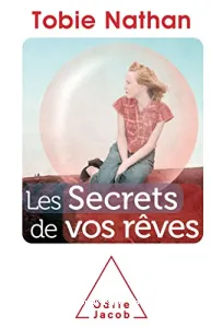 Secrets de vos rêves (Les)