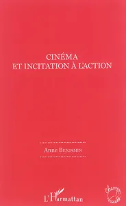 Cinéma et incitation à l'action