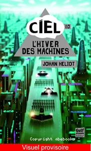 Hiver des machines (L')