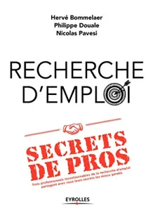 Recherche d'emploi : secrets de pros