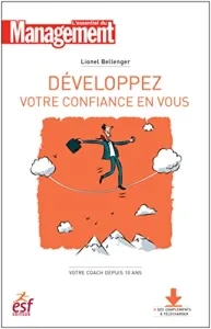 Développez votre confiance en vous